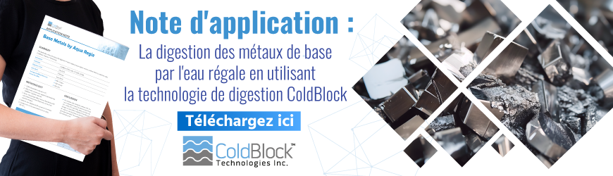ColdBlock Digestion métaux de base